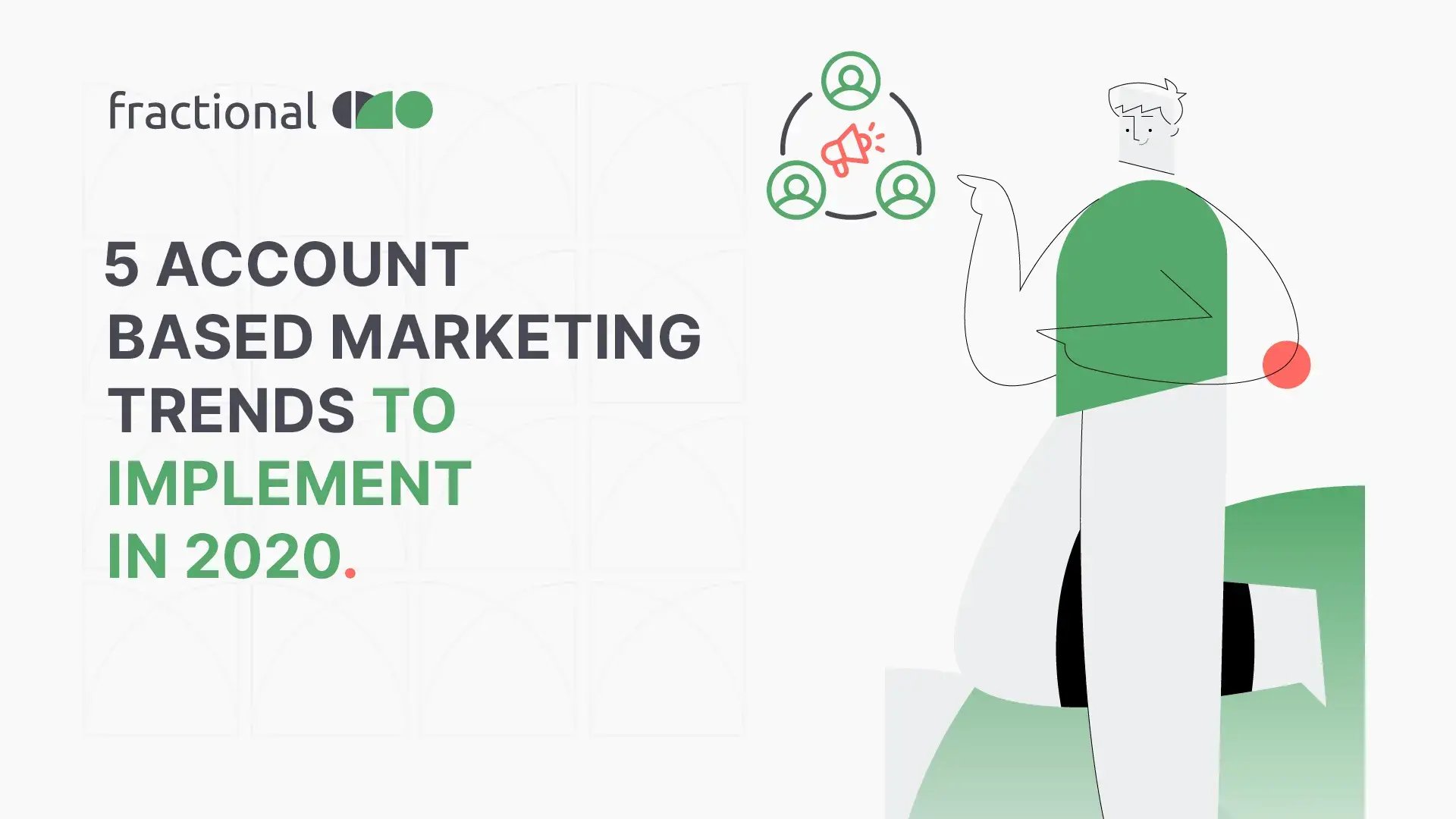 5 Account Based Marketing - Blog Image