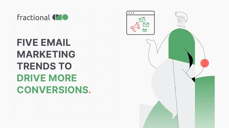 Five Email Marketing Trends - Blog Image