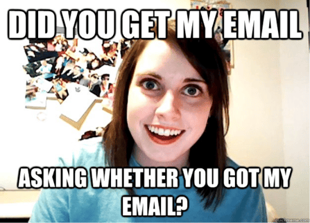 Did you get my email-meme
