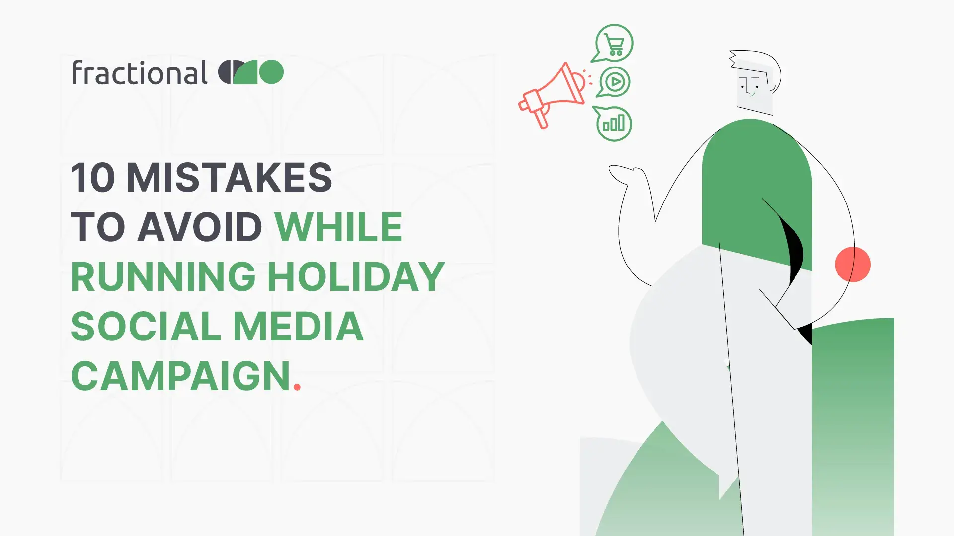 10 mistakes to avoid while running holiday social media campaign