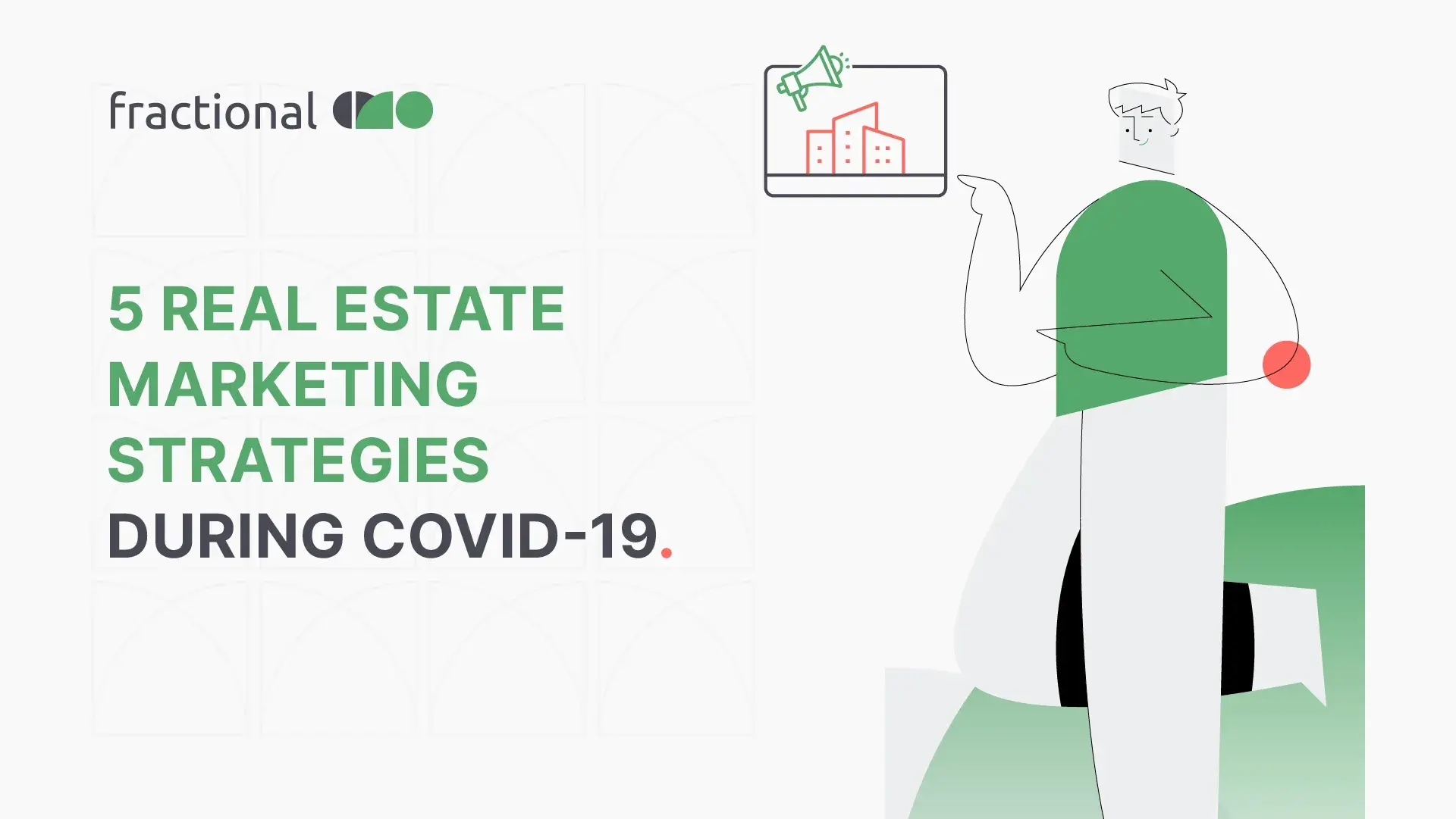 5 Real Estate Marketing Strategies During COVID-19