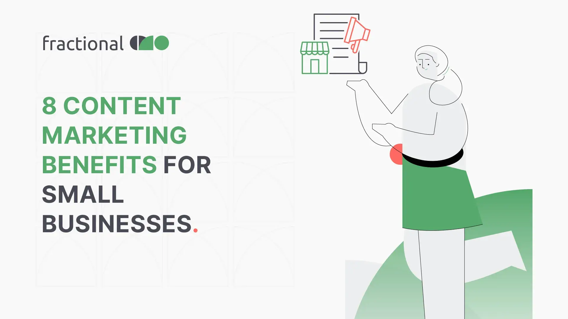 8 Content Marketing Benefits for Small Businesses