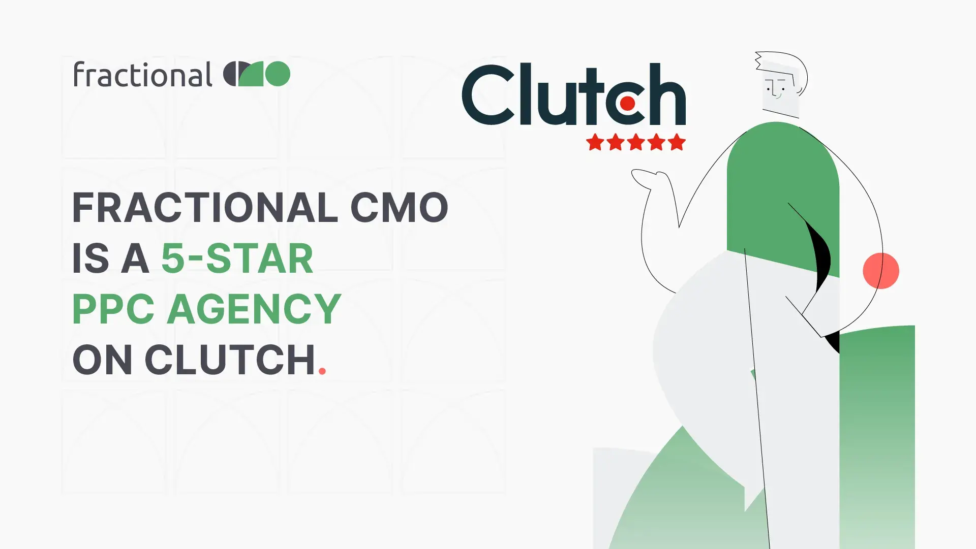 Fractional CMO is a 5-Star PPC Agency on Clutch