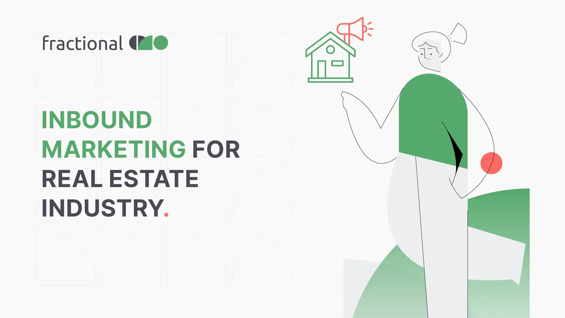 Inbound Marketing for Real Estate industry