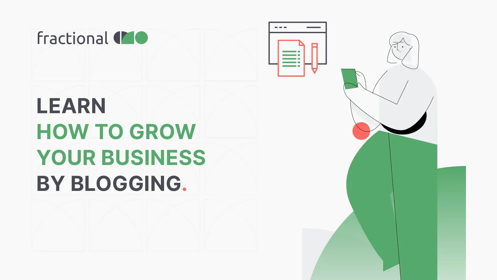 Learn how to grow your business by blogging