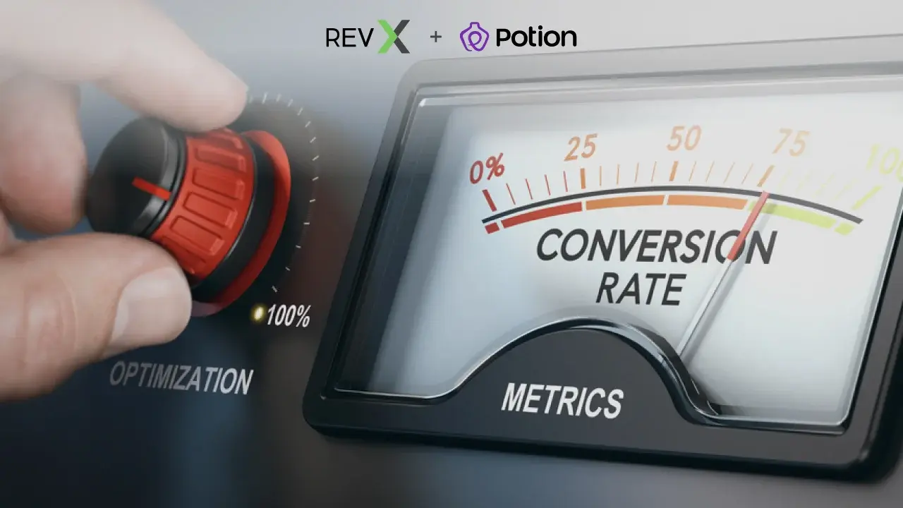 How our partnership with Potion can bolster your conversion rate?