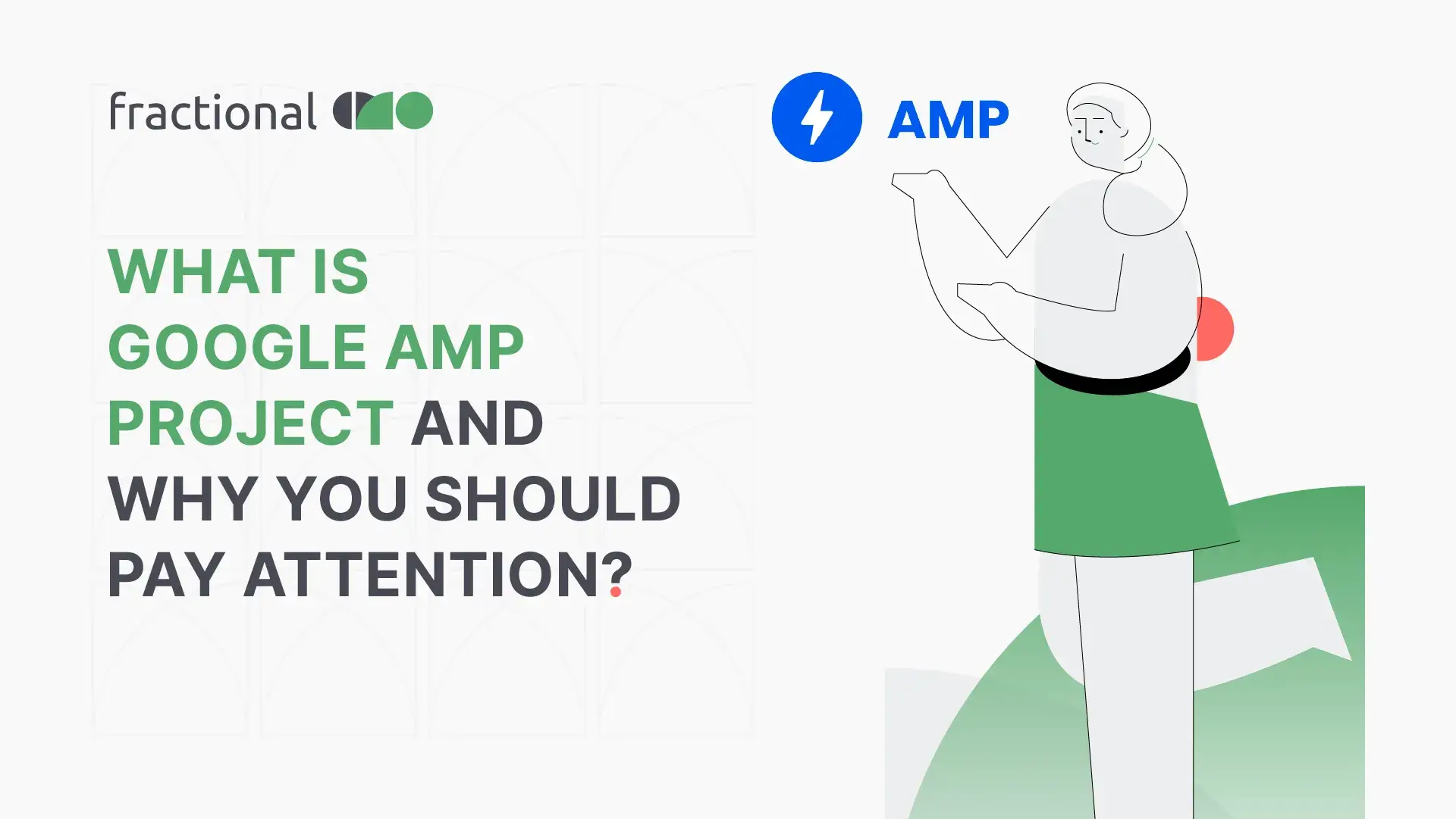 What is Google AMP project and why you should pay attention